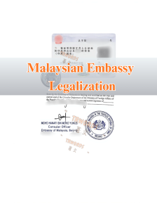 Malaysian Embassy Legalization